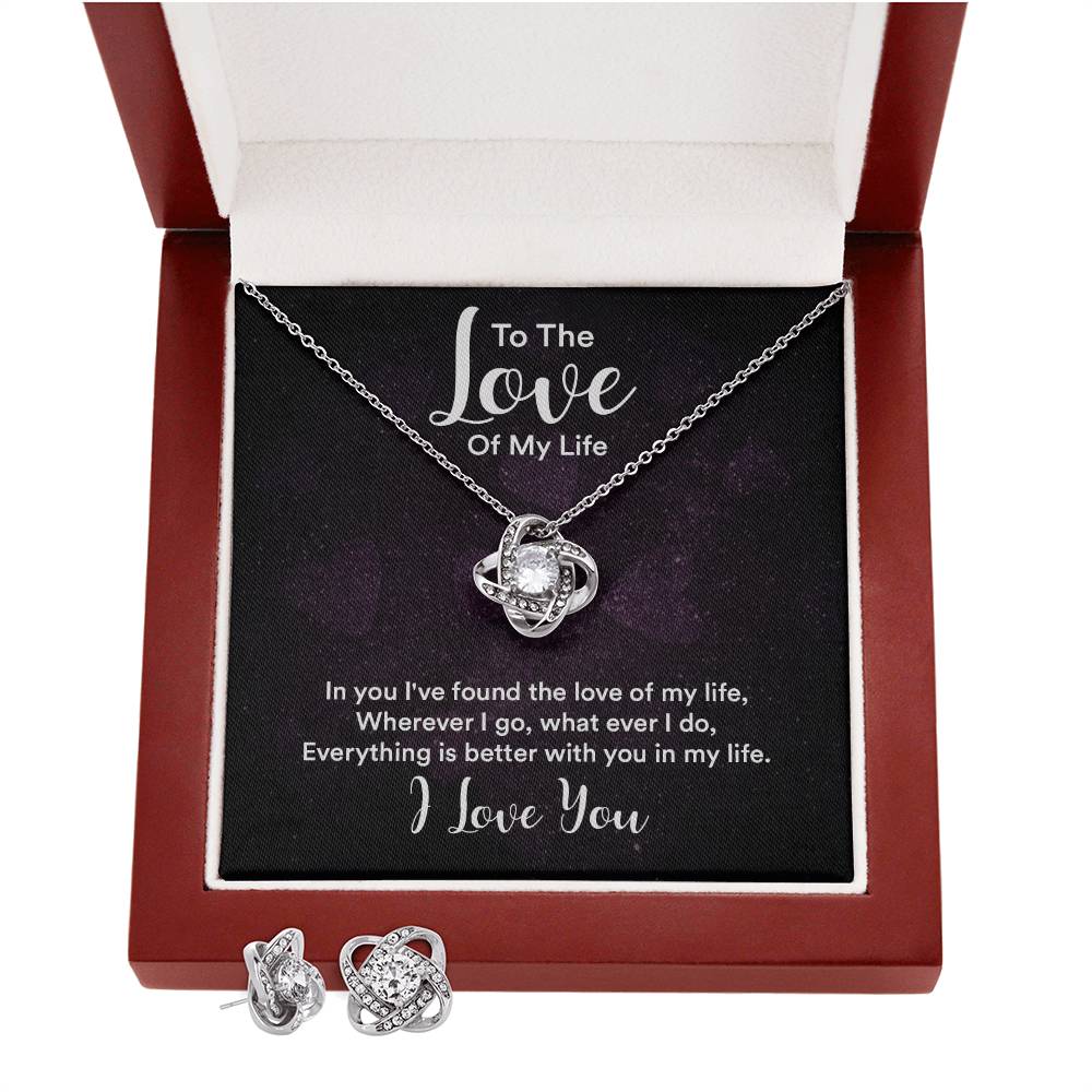 Love Knot Earring & Necklace Set To the Love of My Life.