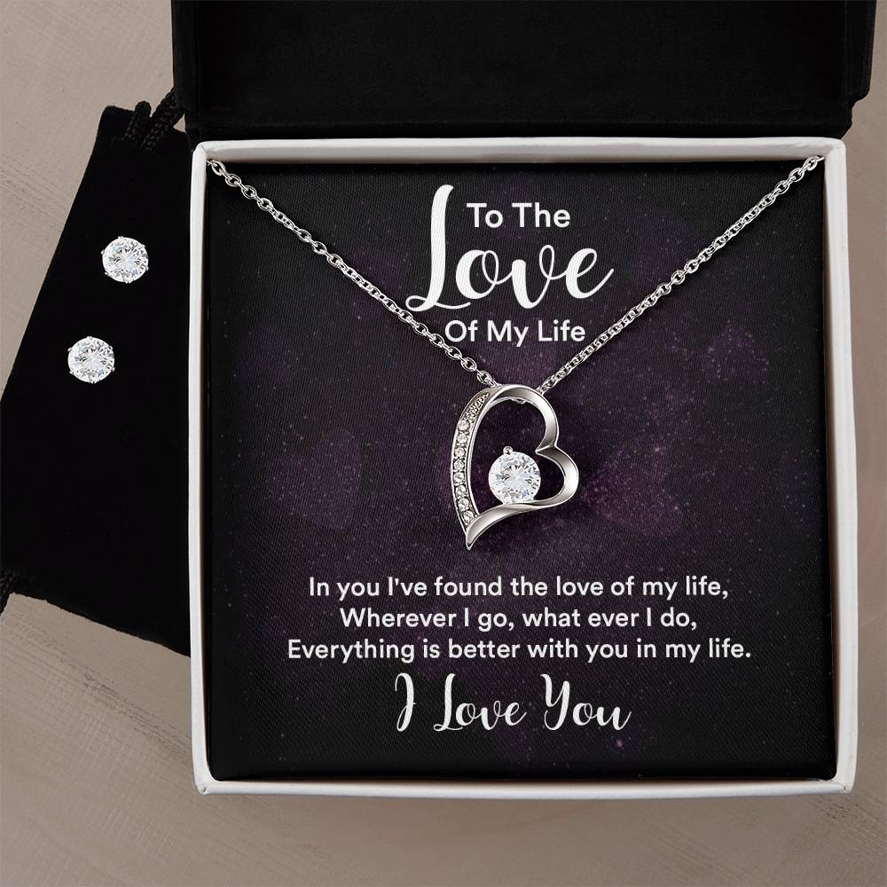 Forever Love Necklace and Earring Set To the Love of My Life.