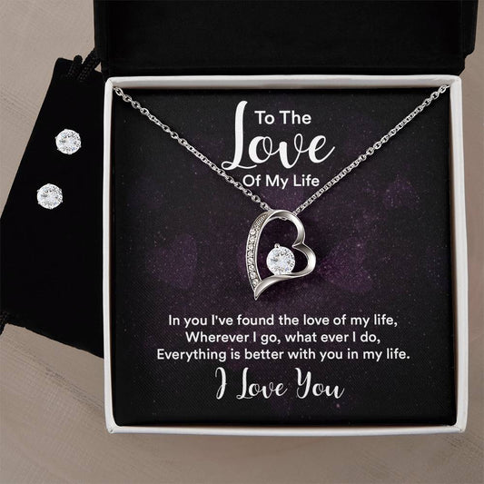 Forever Love Necklace and Earring Set To the Love of My Life.