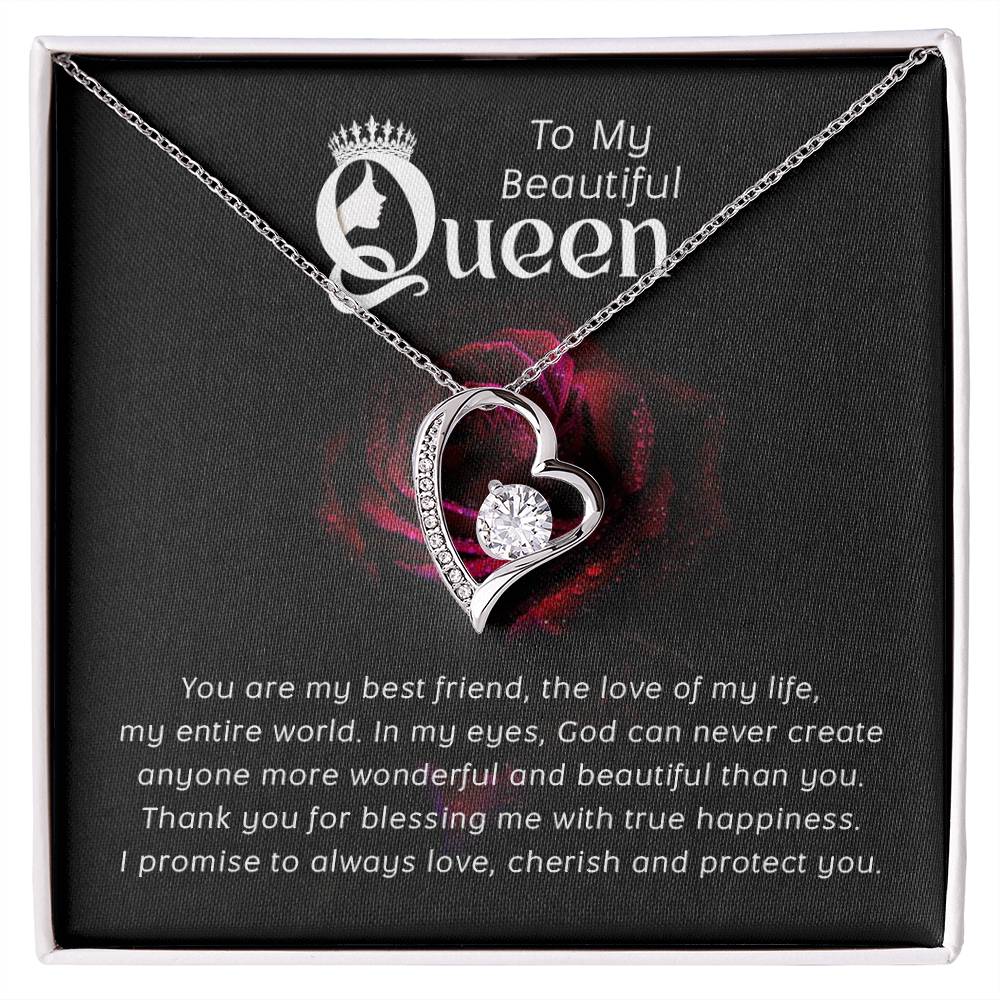 To my Beautiful Queen Forever Love Necklace