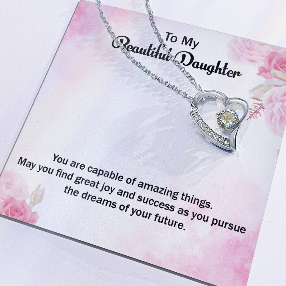 To My Beautiful Daughter Forever Love Necklace