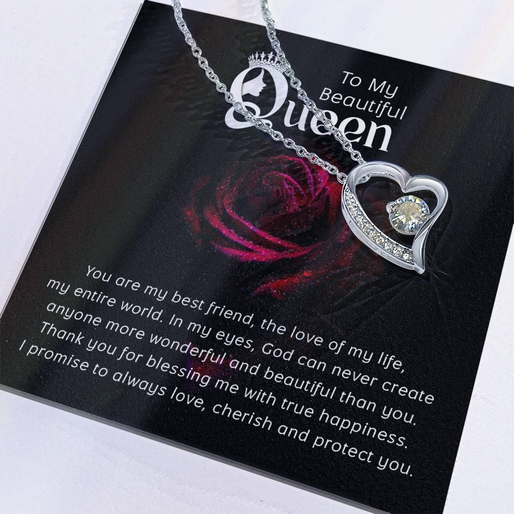 To my Beautiful Queen Forever Love Necklace