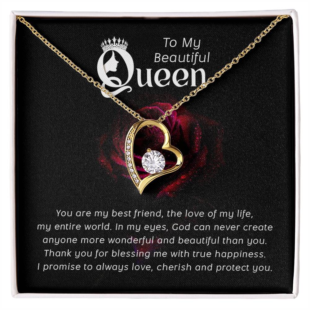 To my Beautiful Queen Forever Love Necklace